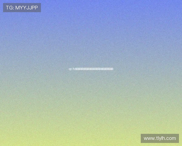 qc.tv七彩直播打造多元精彩内容引领娱乐新体验全民互动时代